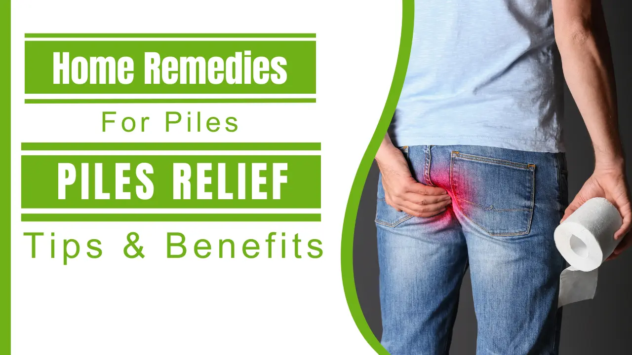 Effective Home Remedies for Piles Ayurvedic Tips and Products - Nirogi Healthcare