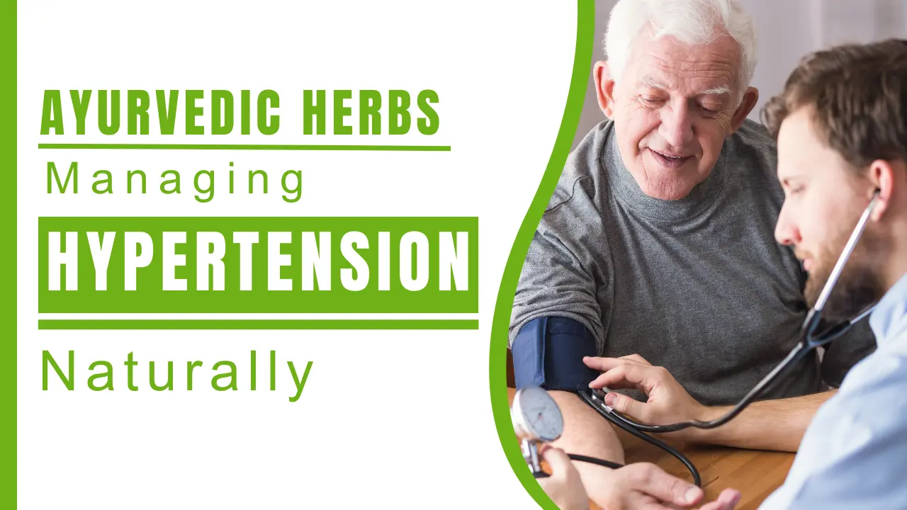 Managing Hypertension Naturally with Ayurvedic Herbs - Nirogi Healthcare