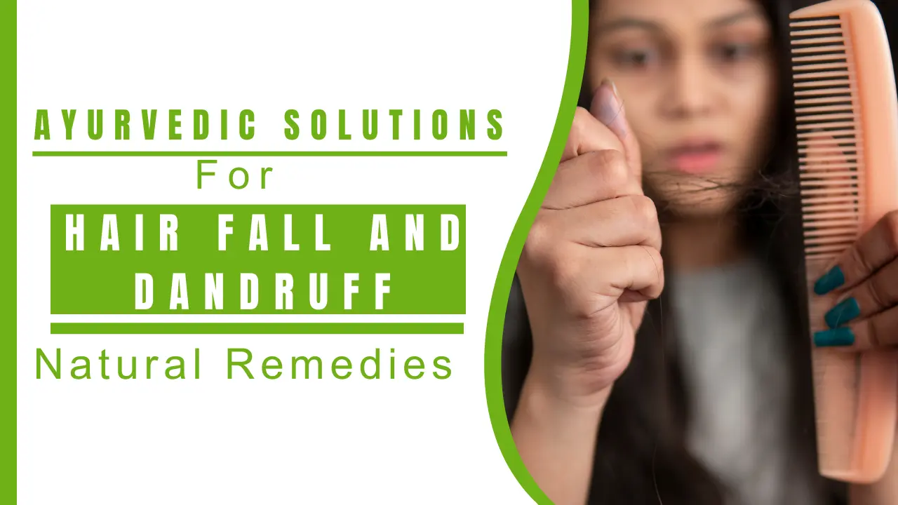 Natural Remedies for Hair Fall and Dandruff_ Ayurvedic Tips and Solutions - Nirogi Healthcare