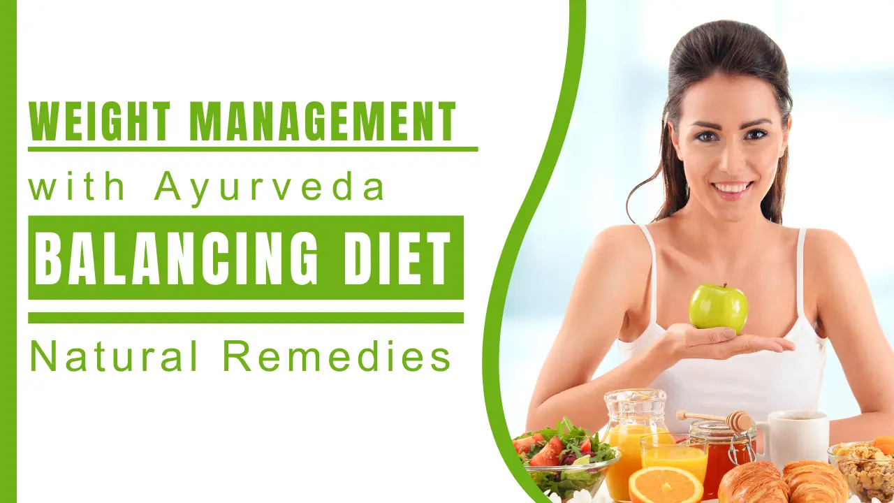 Weight Management with Ayurveda_ Balancing Diet and Natural Remedies - Nirogi Healthcare