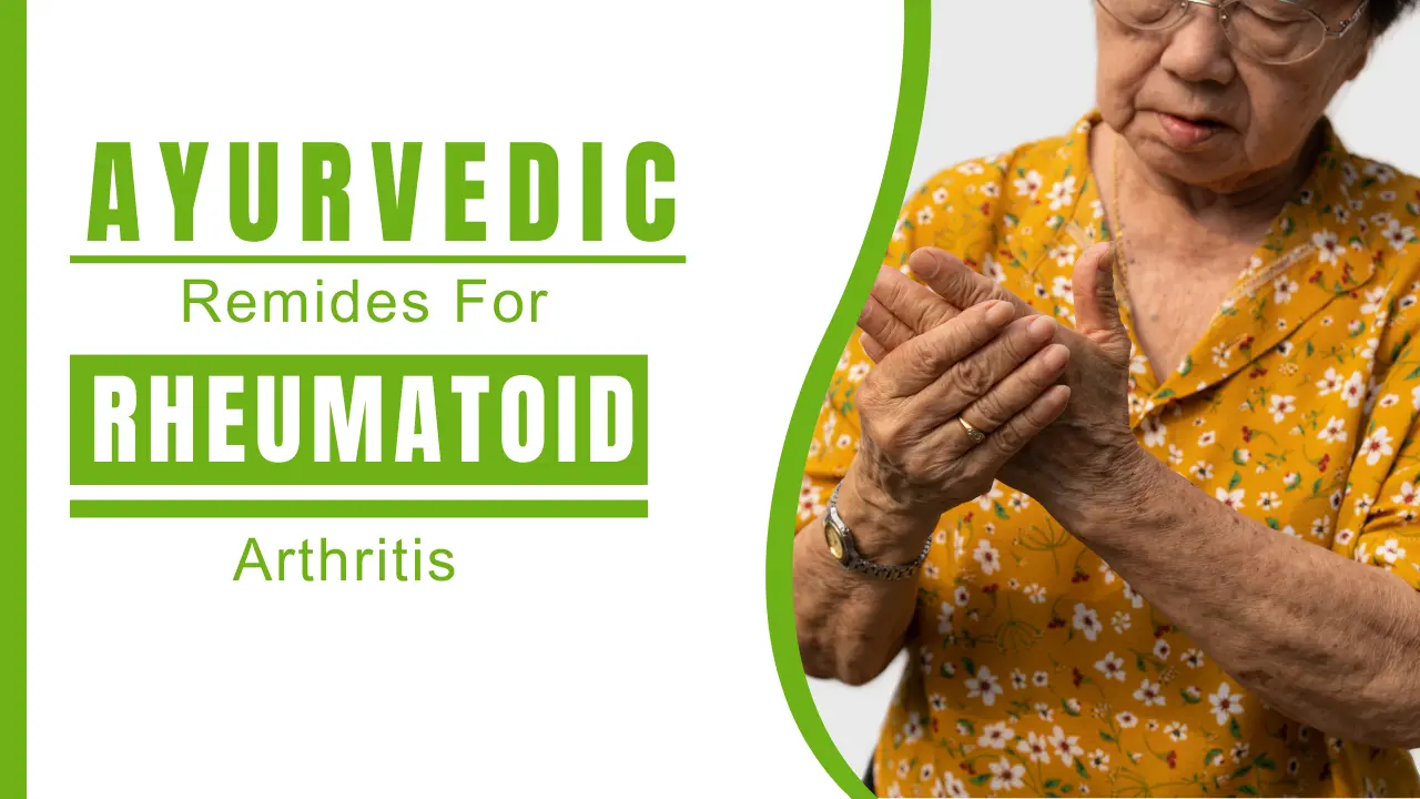 Ayurvedic Remedies for Rheumatoid Arthritis - Nirogi Healthcare