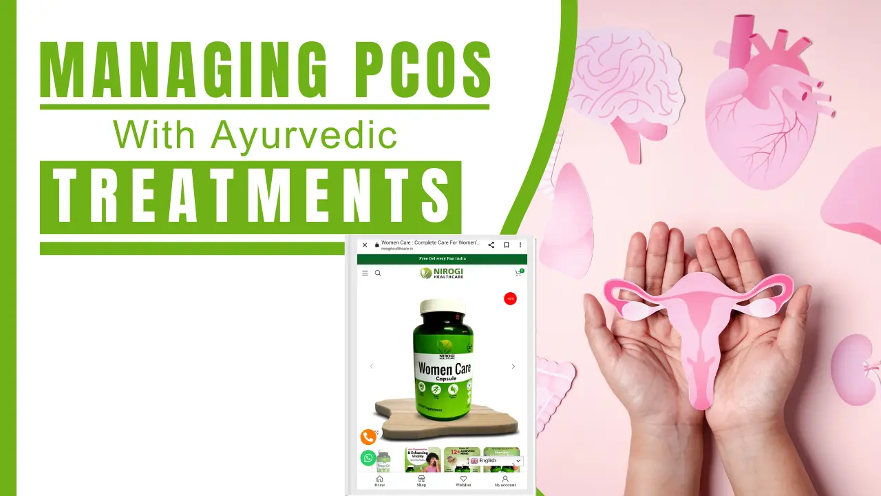 Managing PCOS with Ayurvedic Treatments - Nirogi Healthcare