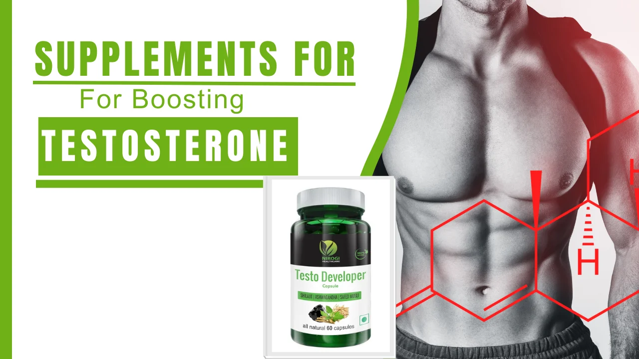 Natural Supplements for Boosting Testosterone - Nirogi Healthcare